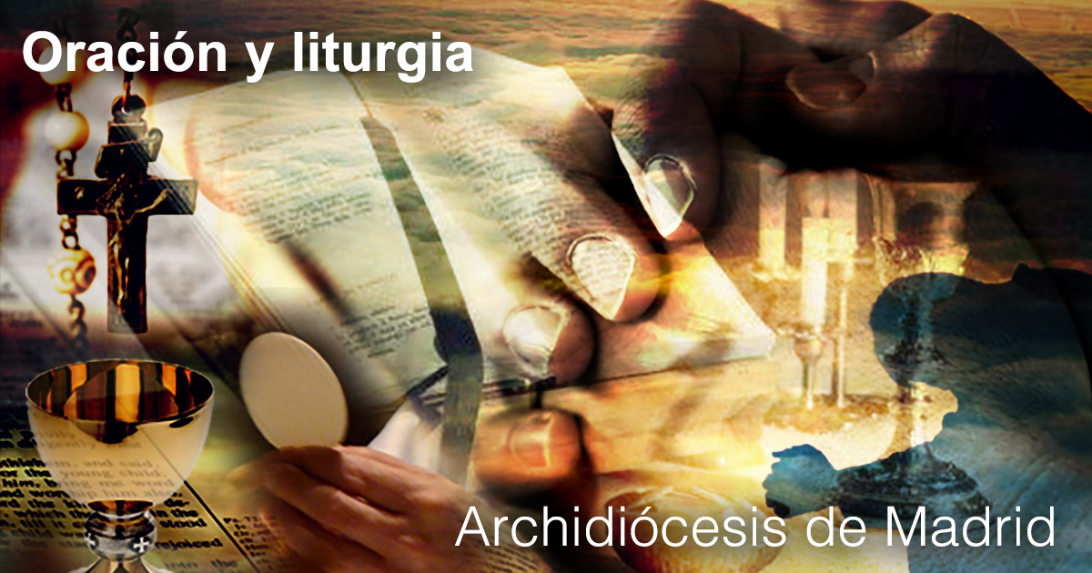 Oración Y Liturgia | Publicación Diaria De Los Servicios De Oración Y ...